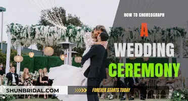 Choreographing Your Dream Wedding: A Step-by-Step Ceremony Guide