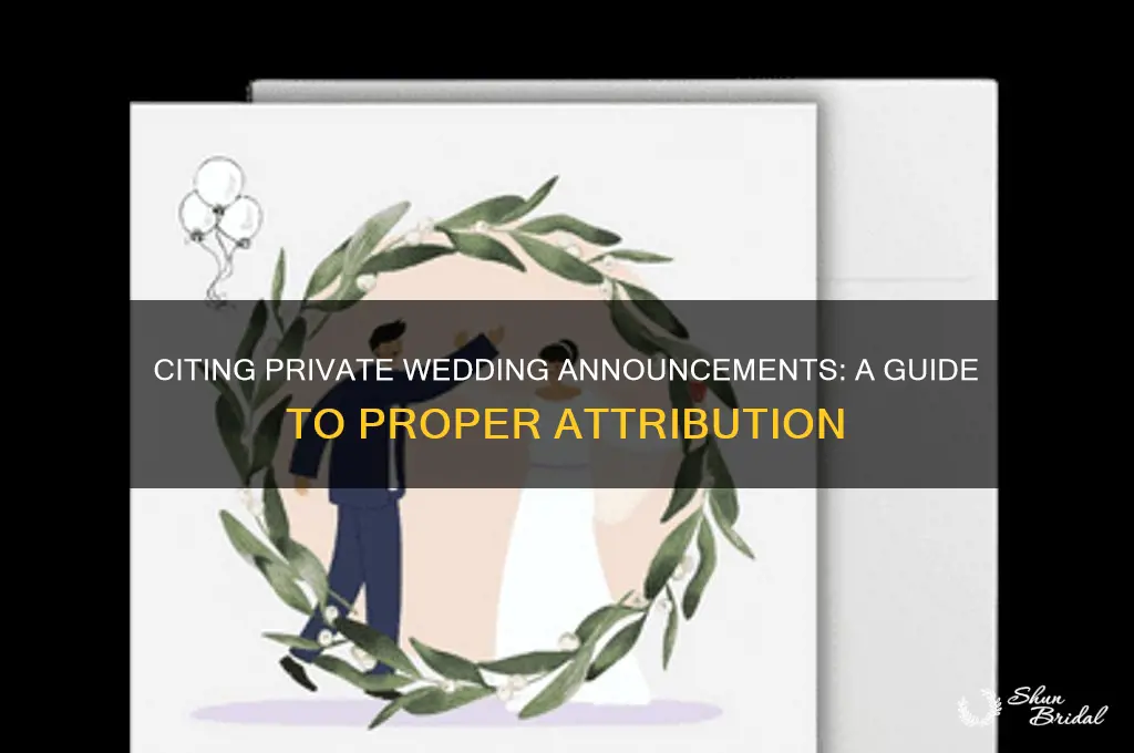 how to cite privately held wedding announcement