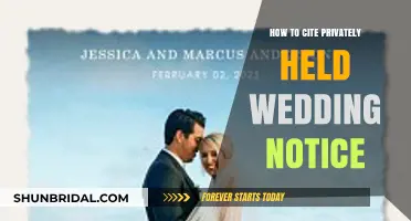 Citing Private Wedding Notices: A Guide to Proper Documentation