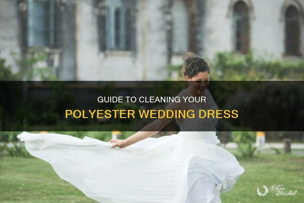 how to clean 100 polyester wedding dress
