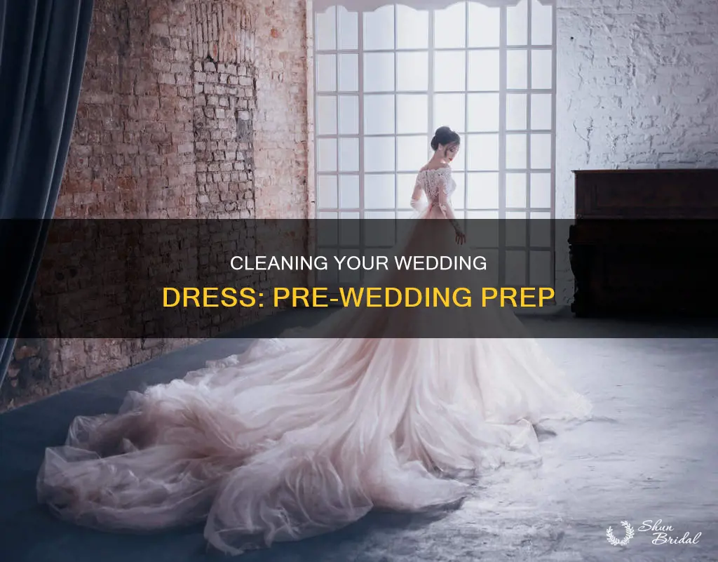 how to clean a wedding dress before the wedding