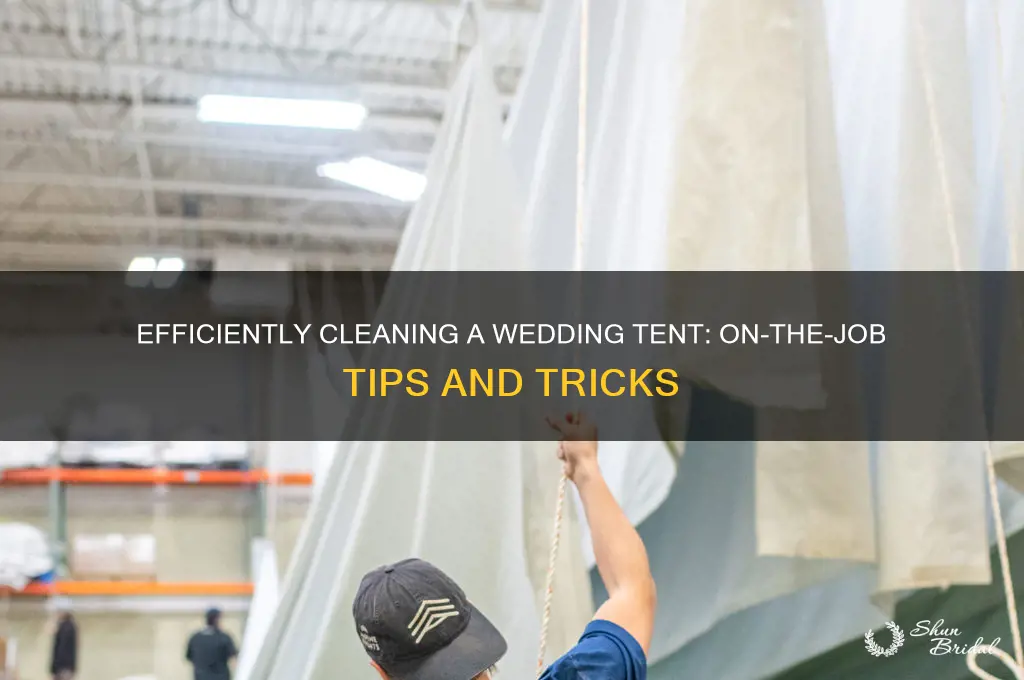 how to clean dirty wedding tent on the job