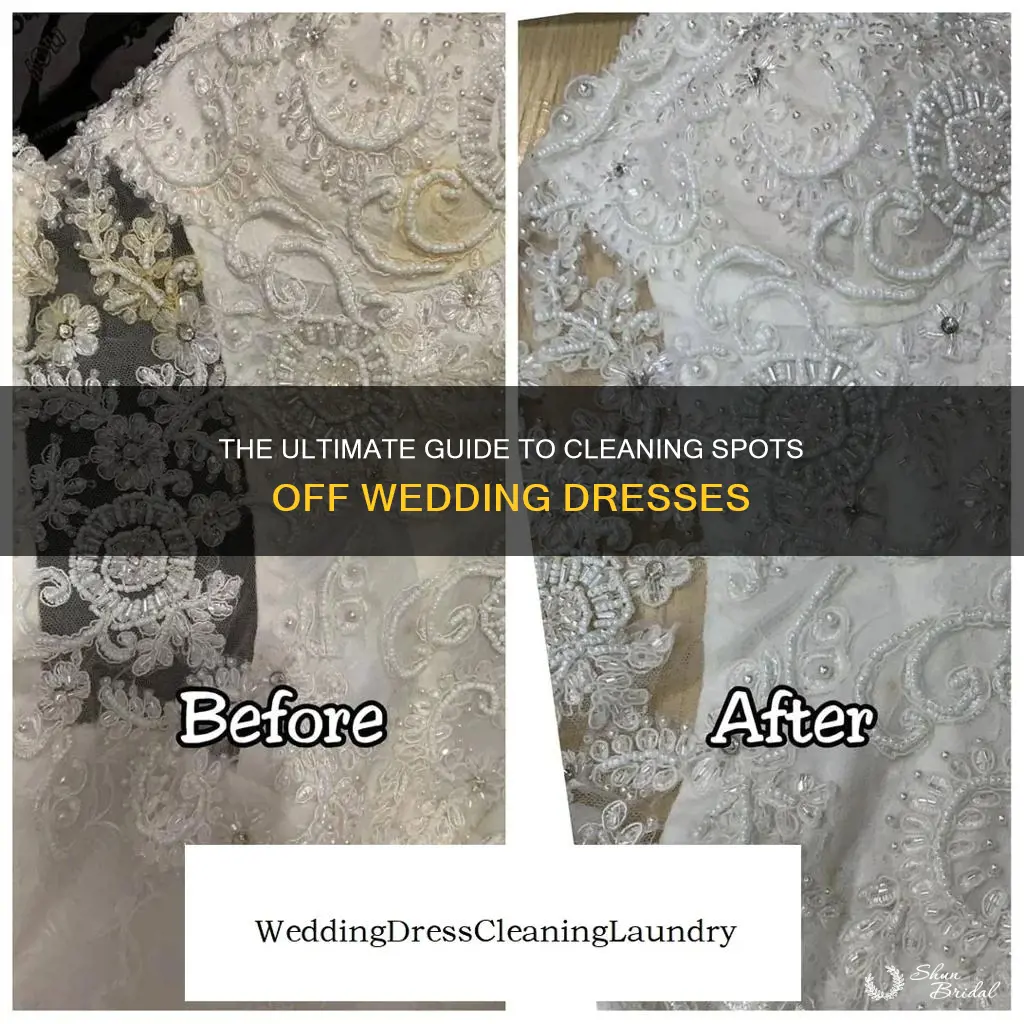how to clean spots off a wedding dress