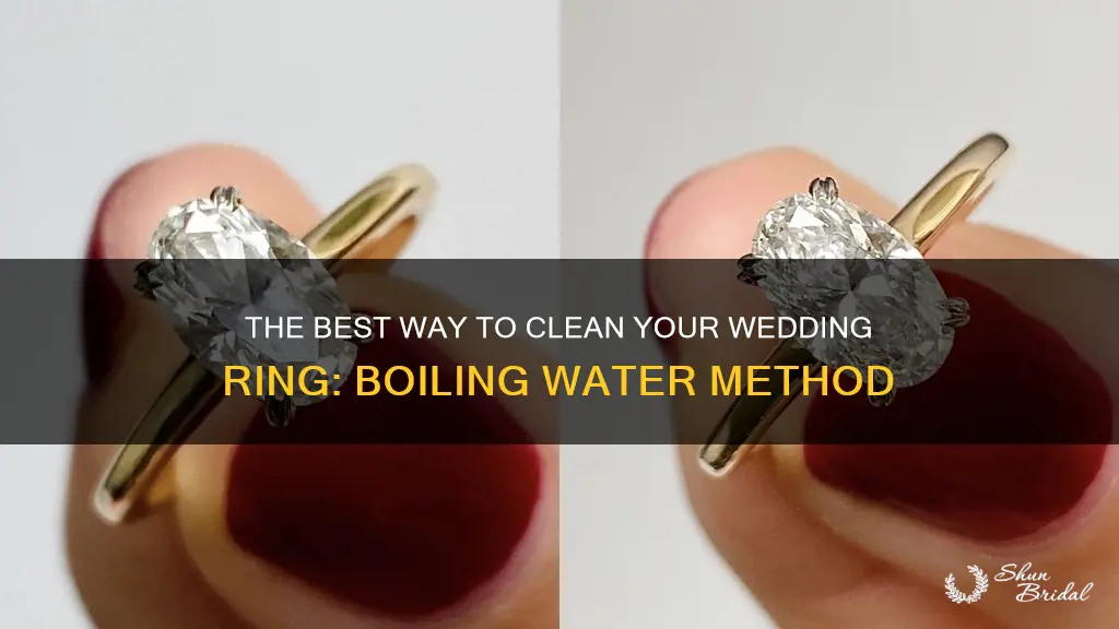how to clean wedding ring boiling water