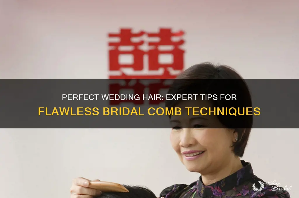 how to comb hair for wedding