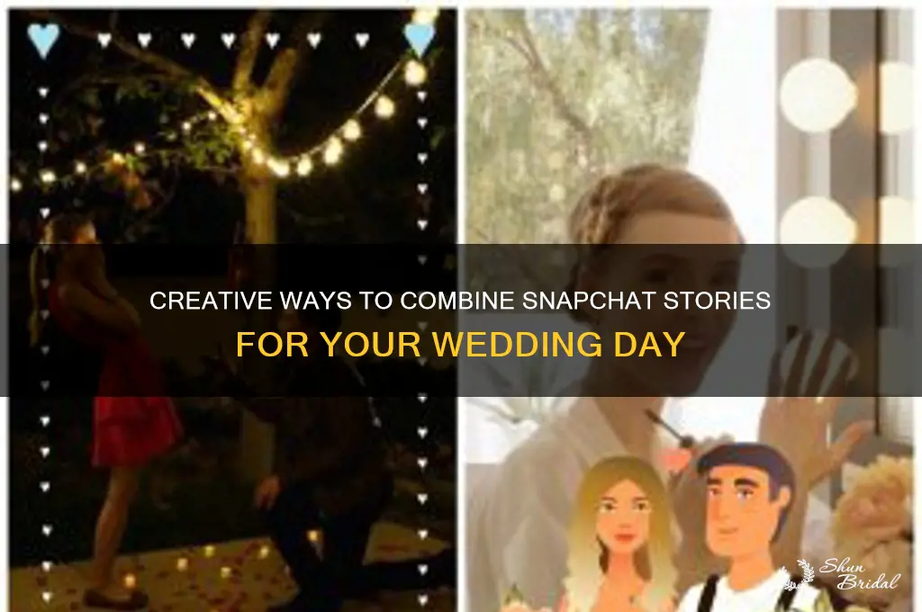 how to combine snapchats wedding