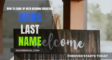 Creating a Wedding Hashtag: Using Your Last Name