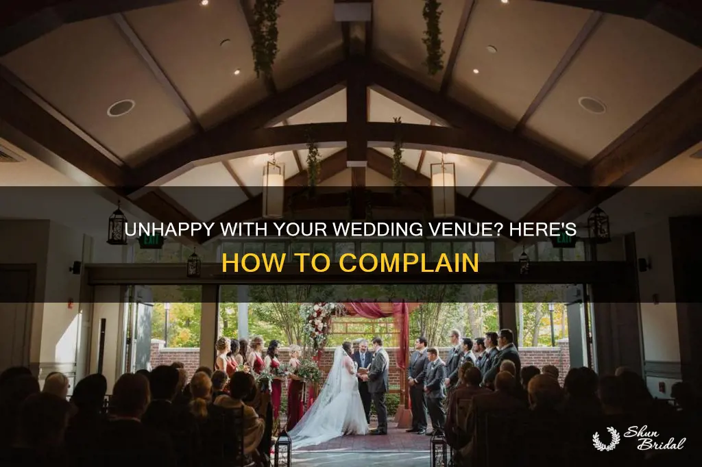 how to complain about a wedding venue