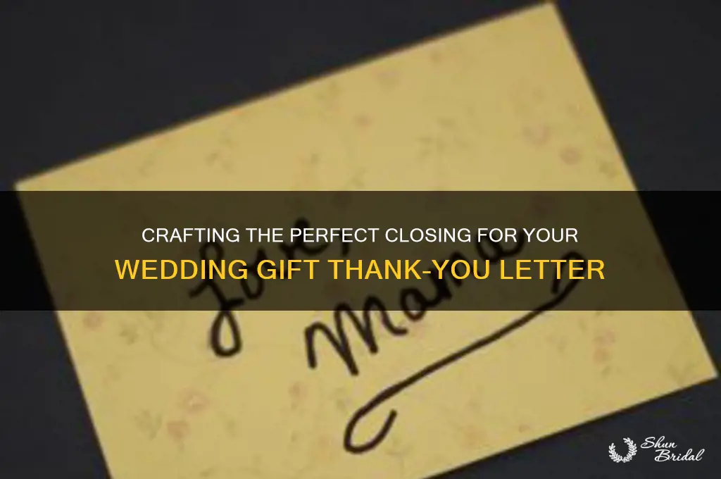 how to conclude a wedding gift letter
