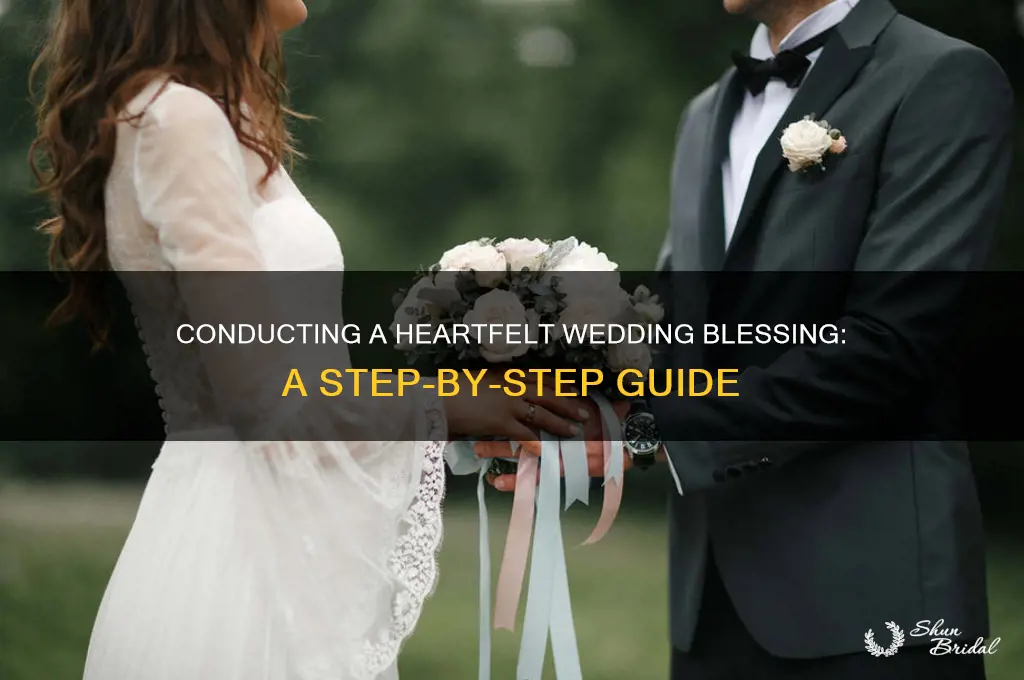 how to conduct a wedding blessing