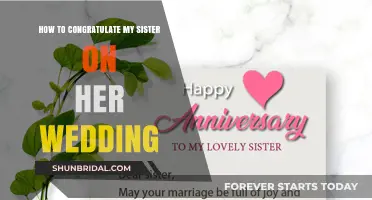 Heartfelt Ways to Celebrate and Congratulate Your Sister on Her Wedding