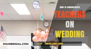 Thoughtful Ways to Celebrate Your Teacher's Wedding: A Guide