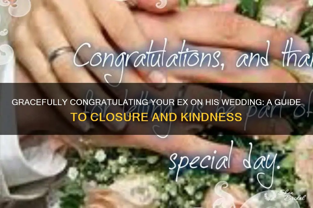 how to congratulate your ex on his wedding