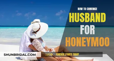 Convincing Your Husband: Planning the Honeymoon of Your Dreams