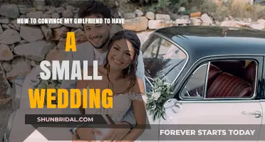 Convincing Your Girlfriend: The Charm of an Intimate Wedding Celebration