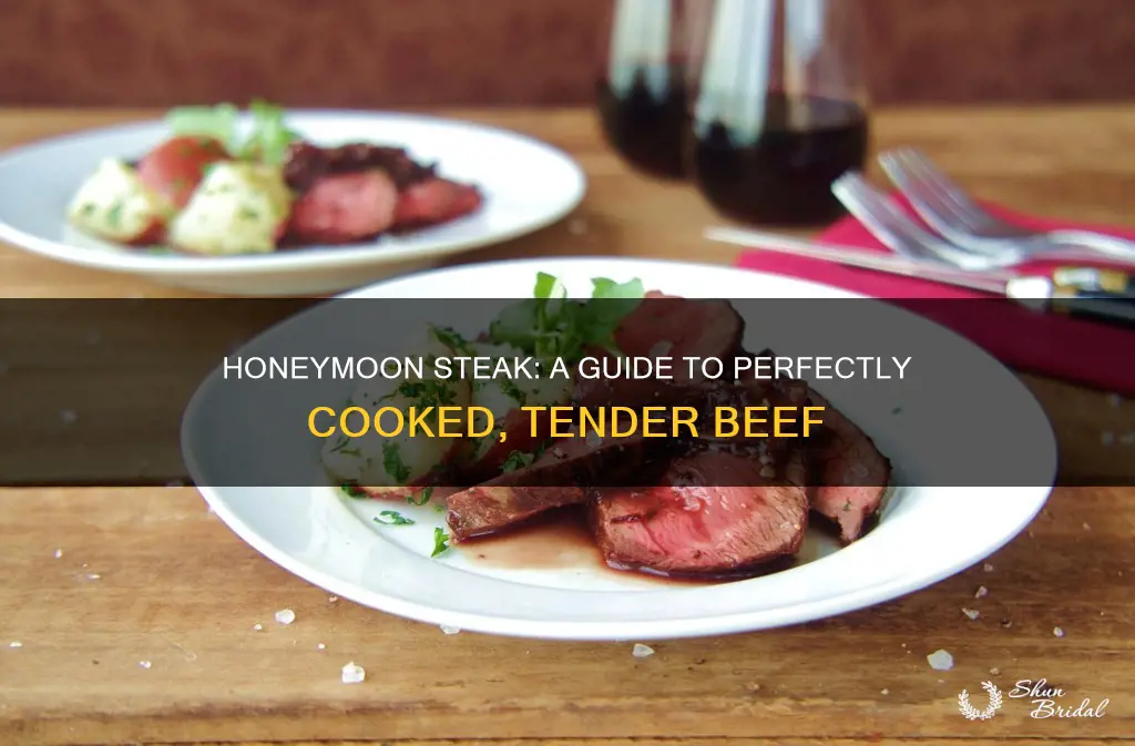 how to cook honeymoon steak