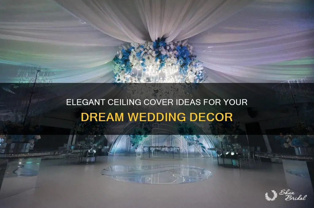 how to cover a ceiling for a wedding