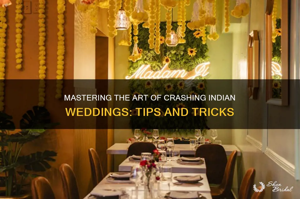 how to crash a wedding in india