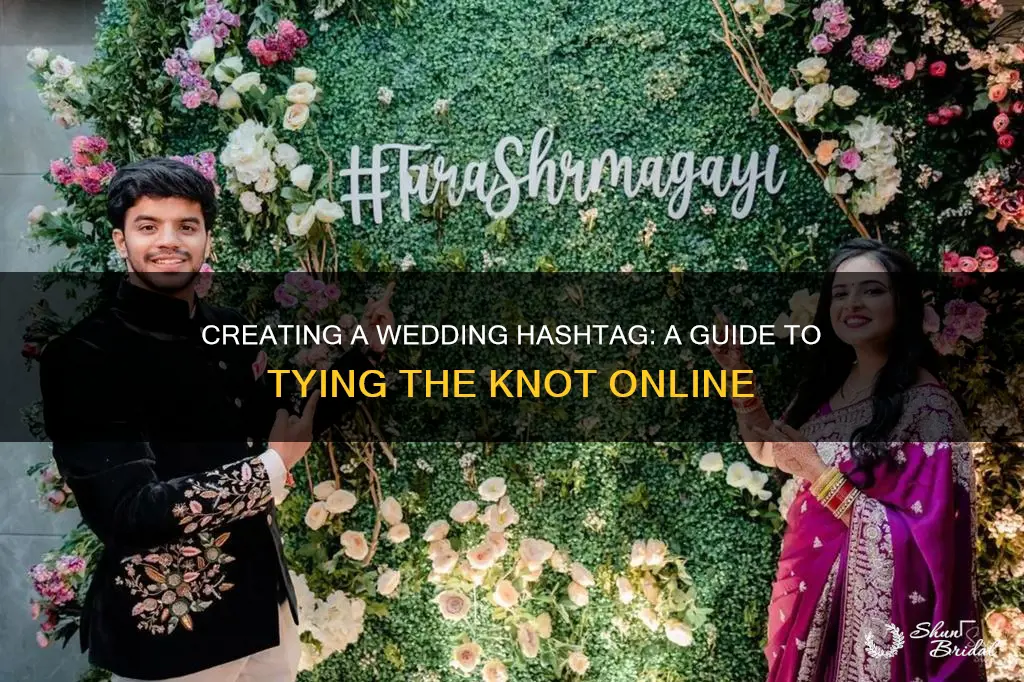 how to create a hashtag for a wedding