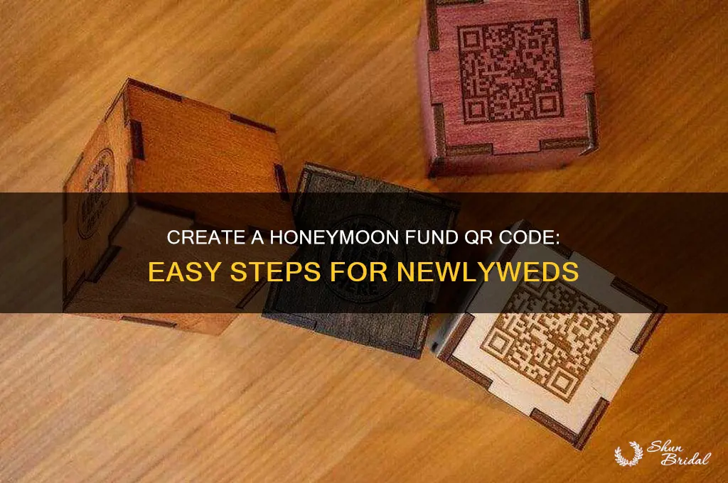 how to create a honeymoon fund qr code