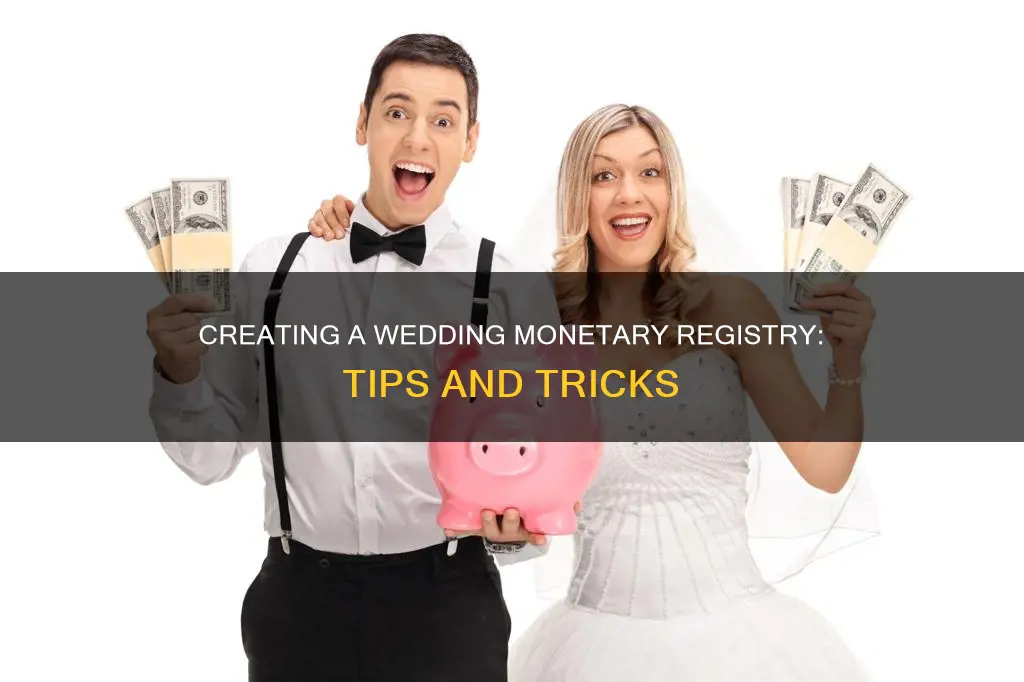 how to create a monetary registry for a wedding