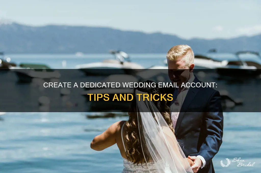 how to create a wedding email account