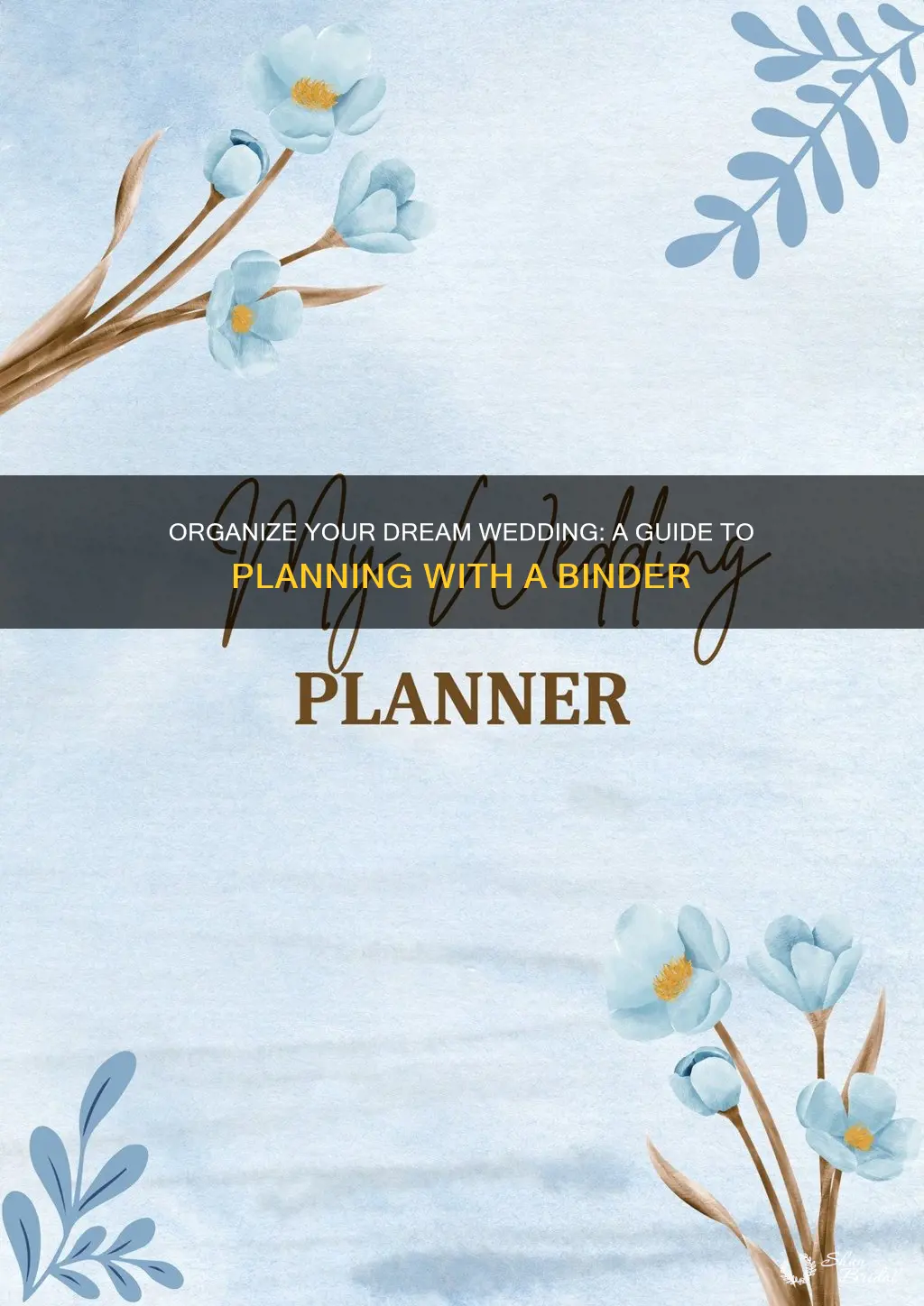 how to create a wedding planning binder