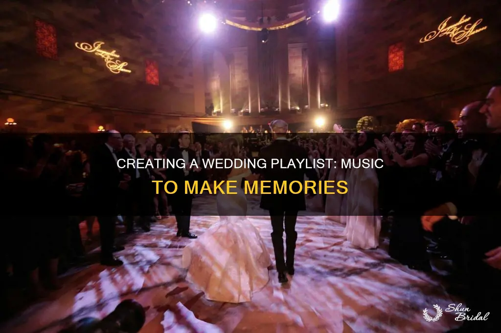 how to create a wedding playlist