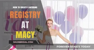 Creating a Macy's Wedding Registry: A Couple's Guide