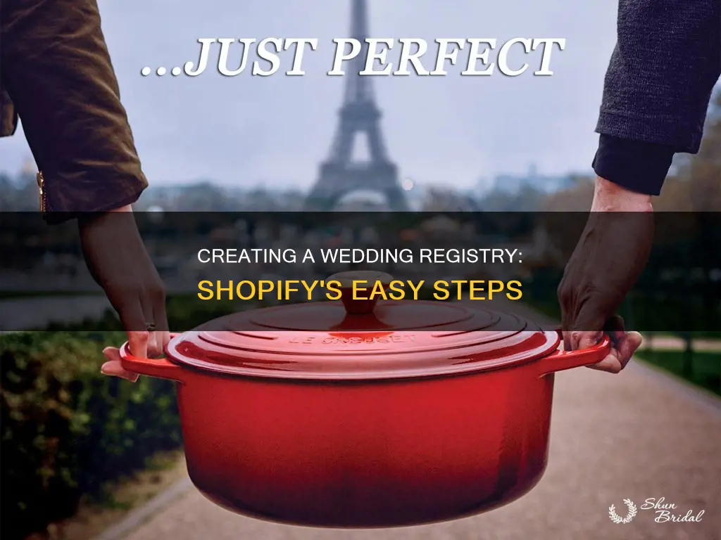 how to create a wedding registry on shopify