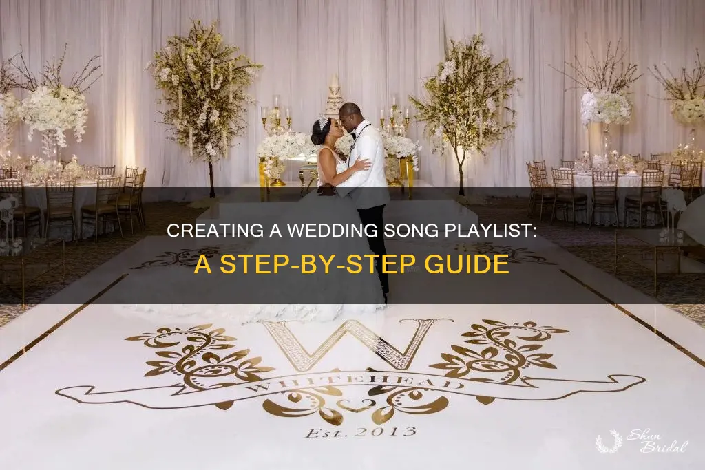 how to create a wedding song playlist
