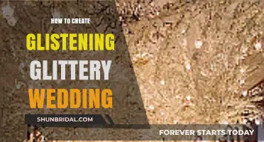 Sparkling Elegance: Crafting a Glistening Glittery Wedding Celebration