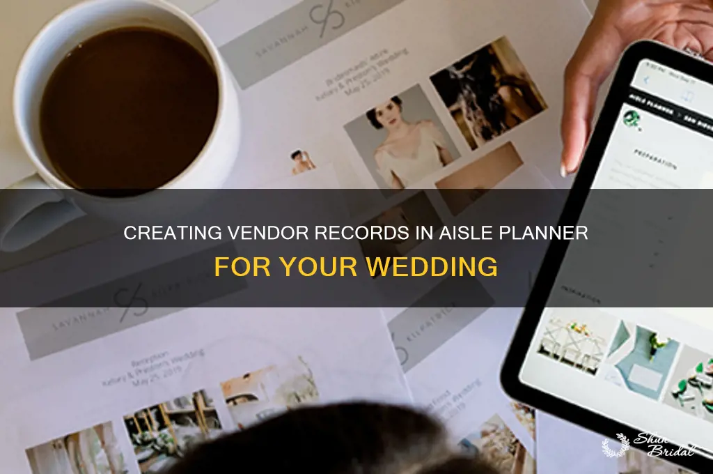 how to create vendor record withing a wedding aisleplanner