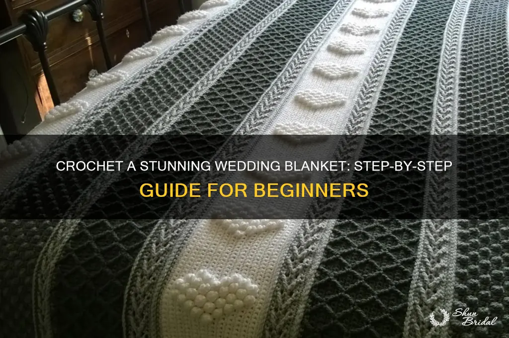 how to crochet a wedding blanket