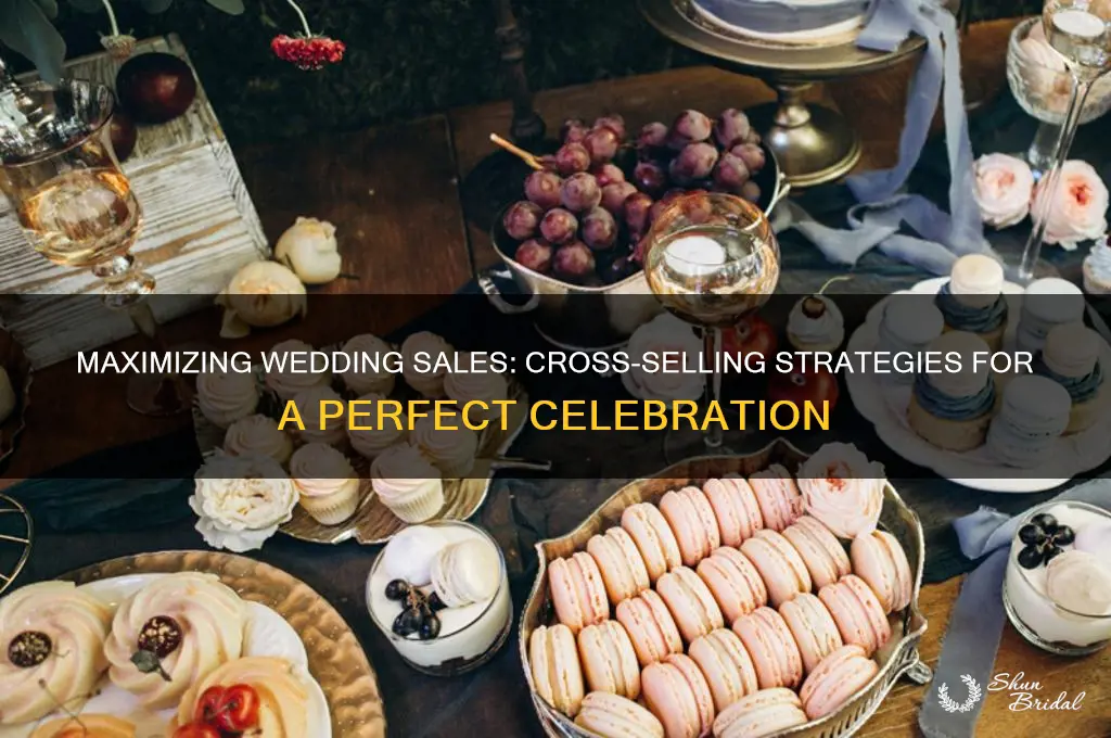 how to cross sell for wedding