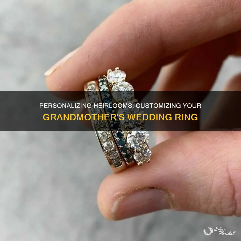 how to customize grandmothers wedding ring