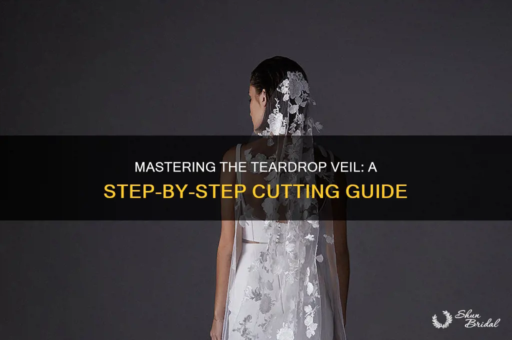 how to cut a teardrop veil pattern