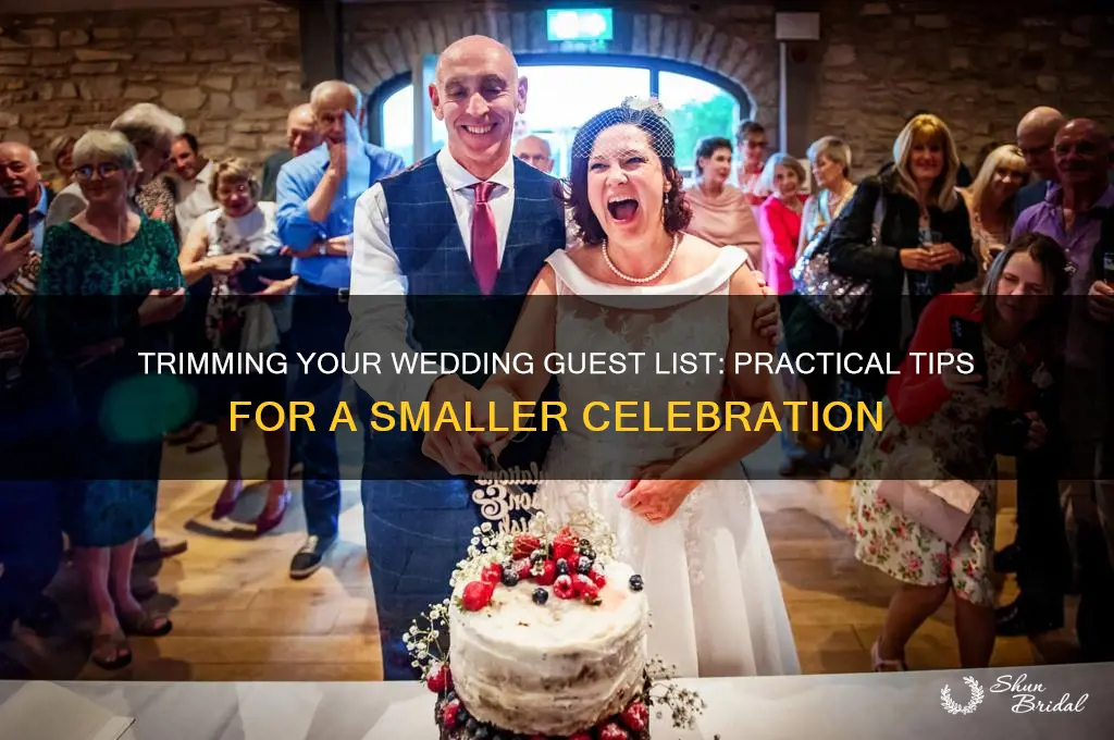 how to cut down wedding guests