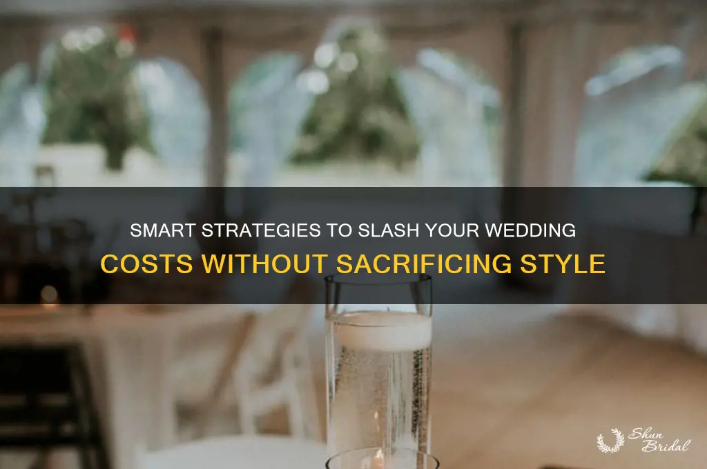 how to cut down your wedding budget