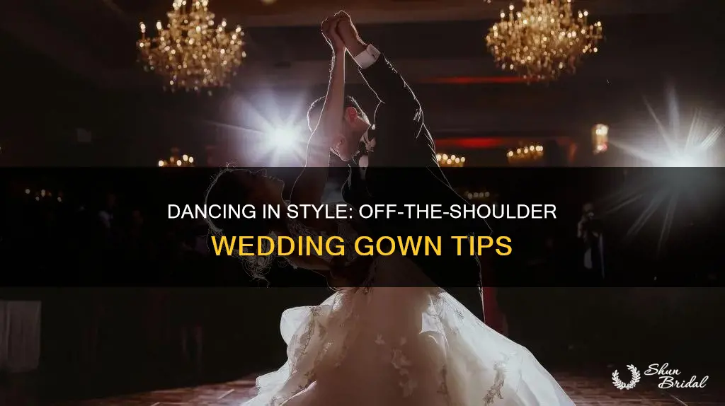 how to dance in off the shoulder wedding dress