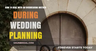 Navigating the Storm: Strategies for Handling Overbearing Mothers in Wedding Planning