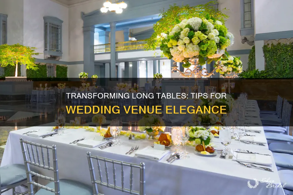 how to deal with extra long tables at wedding venue