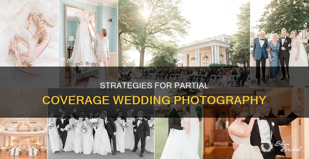 how to deal with partial coverage wedding photographer