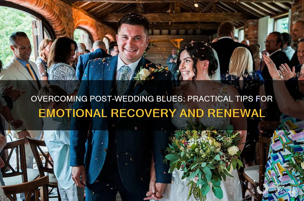 how to deal with post wedding blues