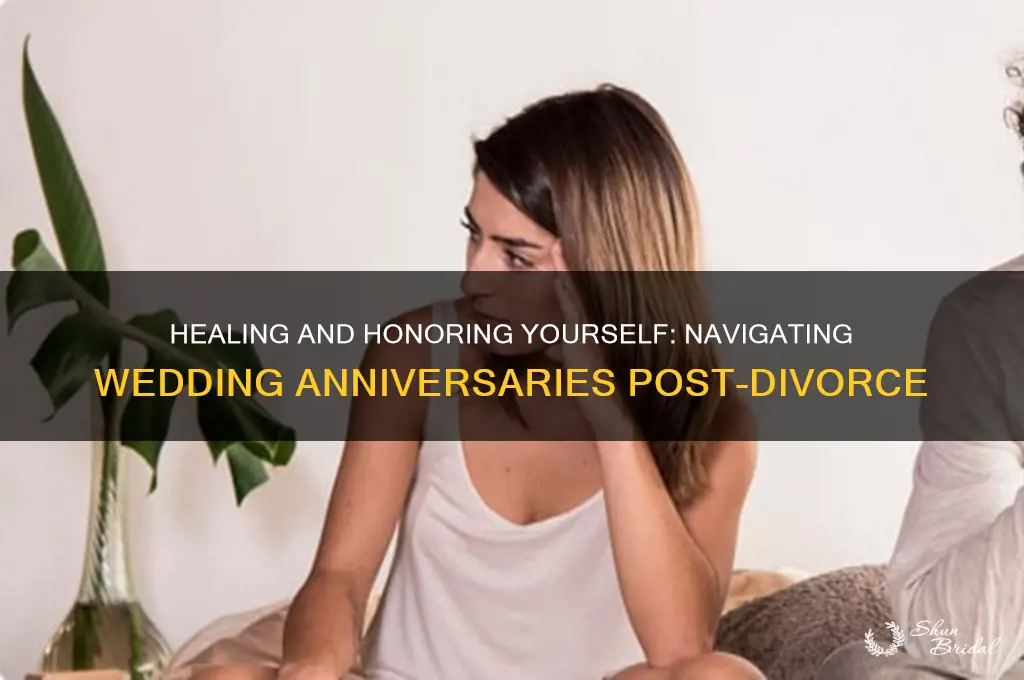 how to deal with wedding anniversary after divorce