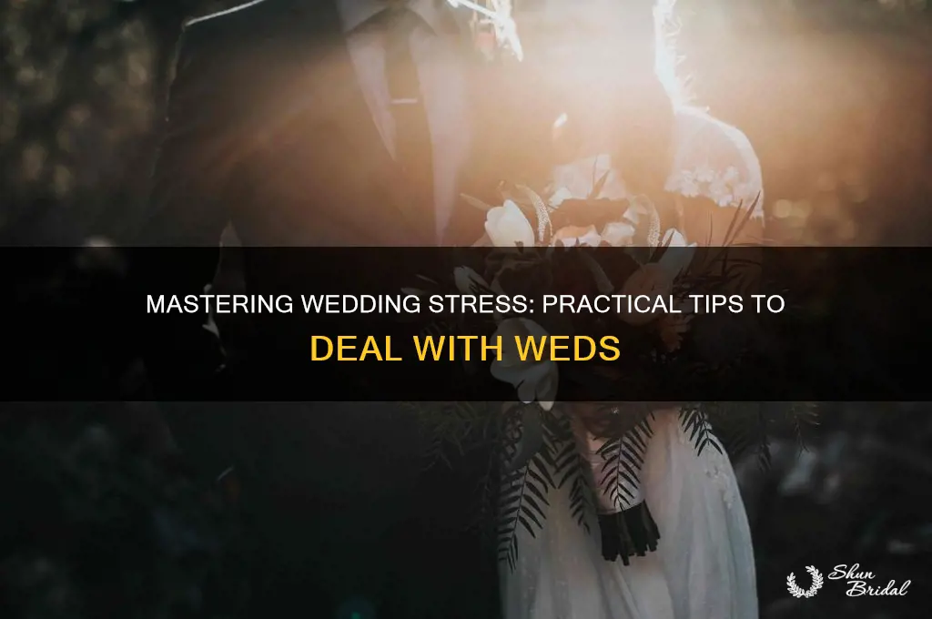 how to deal with weds