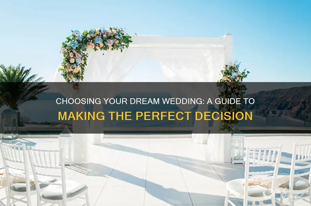 how to decide what to do for your wedding