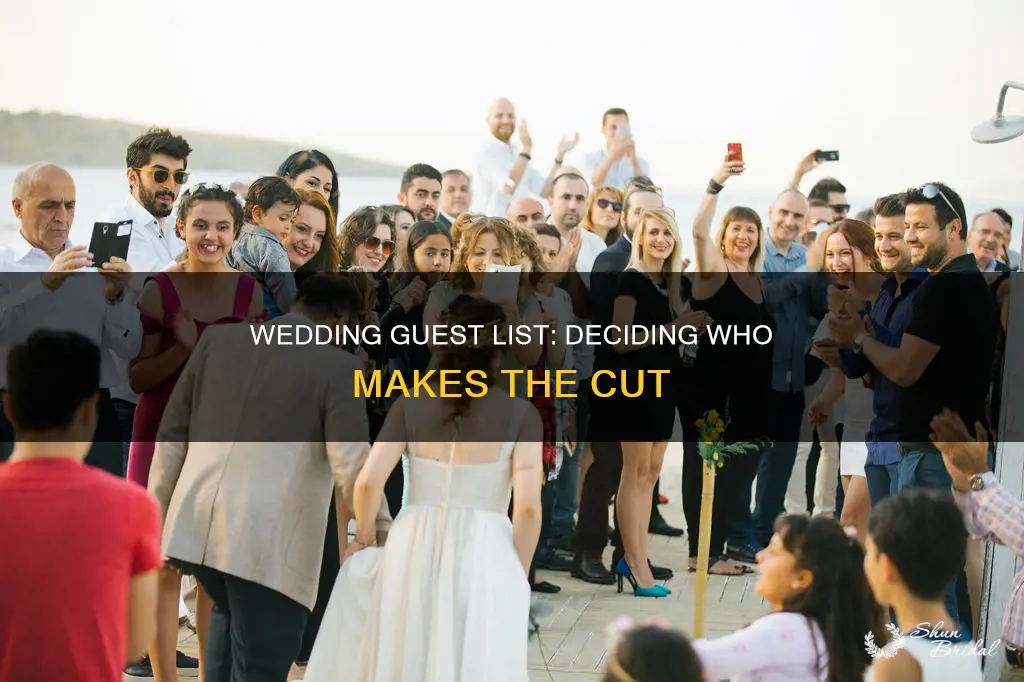 how to decide who makes your wedding list