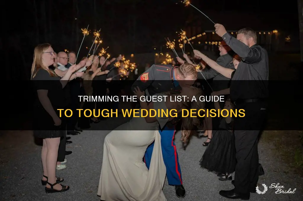 how to decide who to cut from your wedding