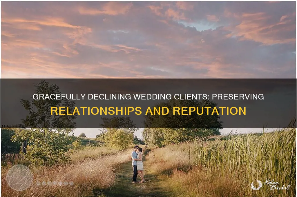 how to decline a wedding client